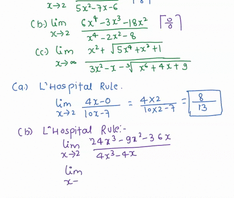 calculate-the-given-limit-a-lim-x-2-2x2-85x2-7x-6-b-lim-x-2-6x4-3x3-18x2x4-2x2-8-c-lim-x-infinity-x2-square-root-of-5x4x213x2-x-3square-root-of-x64x9-26175