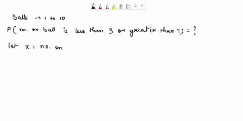 ten-numbered-balls-1-10-are-placed-in-an-urn-a-one-ball-is-drawn-from-the-urn-what-is-the-probability-that-the-number-on-the-ball-isless-than-3-or-greaer-than-7-b-two-balls-are-drawn-from-th-77717
