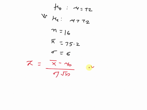 consider-h_0-mu72-versus-h_1-mu72-lambda-random-sample-of-16-observations-taken-from-this-population-73801