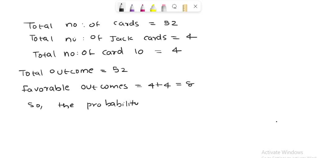 SOLVED What is the probability of getting a 10 or a jack from a deck