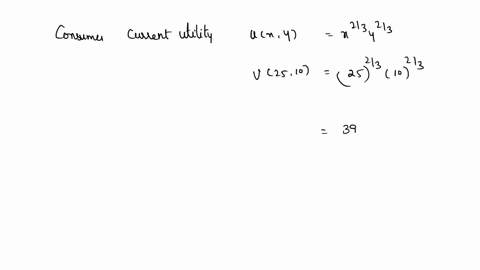 suppose-the-utility-derived-by-a-consumer-from-x-units-of-one-commodity-and-y-2-units-ofa-second-commodity-is-given-by-the-utility-function-uxy-xiys-if-the-consumer-currently-owns-x25-units-35124