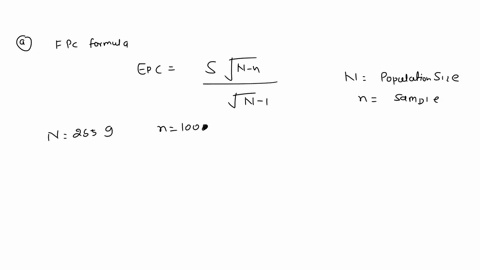 rancom-sampl-size-n-10o-taken-from-popui-julon-useful-t0-refarence-the-zuable-size-n-2559-with-population-iulddo-nion-0f-058-you-may-find-it-necessary-0-apply-the-iinte-population-correction-32428