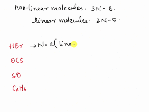 35-how-many-normal-modes-of-vibration-are-possible-for-a-hbr-b-ocs-linear-c-so-bent-and-d-csh-40711