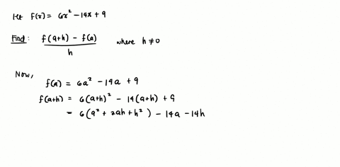 find-and-simplify-fah-fah-h-does-not-equal-0-for-the-following-function-fx6x2-14x9-48133