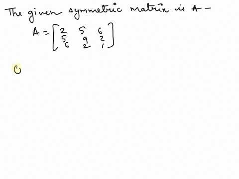 exercise-202-for-the-following-either-find-the-quadralic-form-qa-associated-with-the-given-symmetric-matrix-a-or-find-the-symmetric-matrix-associated-with-the-given-quadratic-form-q-q192-d-q-04826