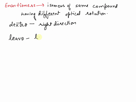 enantiomers-may-differ-in-the-following-property-a-rate-at-which-they-react-with-a-chiral-reagent-b-boiling-point-c-melting-point-d-number-of-degrees-they-rotate-plane-polarized-light-e-solu-61932