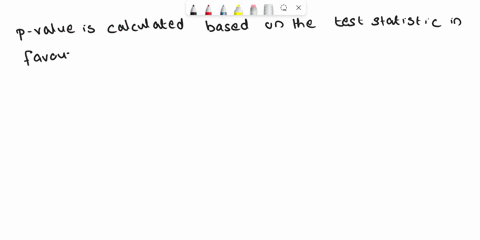 true-or-false-the-advantage-of-a-p-value-vs-a-t-statistic-approach-to-hypothesis-testing-is-that-it-allows-for-selecting-the-significance-level-to-determine-whether-the-null-hypothesis-shoul-02815
