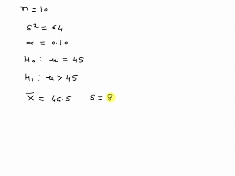 suppose-that-10-observations-are-drawn-from-normal-population-whose-variance-is-64-the-observations-are-51-4646-3641-424644-54and-59-test-at-the-10-level-of-significance-to-determine-if-ther-90677