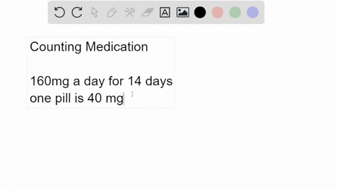 dr-fitz-is-filling-out-a-prescription-for-heart-medication-for-a-patient-the-patient-is-to-take-160-mg-of-medication-a-day-for-14-days-if-the-pills-are-40mg-each-how-many-pills-will-be-presc-63768