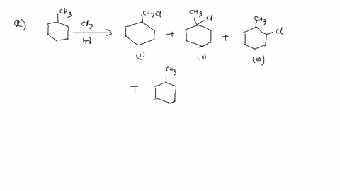 a-how-many-monochlorination-products-can-be-obtained-from-the-radical-chlorination-of-methylcyclohexane-disregard-stereoisomers-b-which-product-would-be-obtained-in-greatest-yield-briefly-ex-16577
