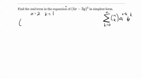 find-the-2nd-term-in-the-expansion-of-4x-3y3-in-simplest-form-67554
