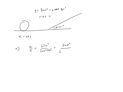 a-hollow-sphere-of-radius-0200-m-with-rotational-inertia-i-00415-kgam2-about-a-line-through-its-center-of-massrolls-without-slipping-up-a-surface-inclined-at-171a-to-thehorizontal-at-a-certa-35074