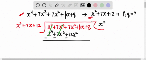 polynomial-x4-7x3-7x2-px-q-is-exactly-divisible-by-x2-7x-12-then-find-the-value-of-p-and-q-50356