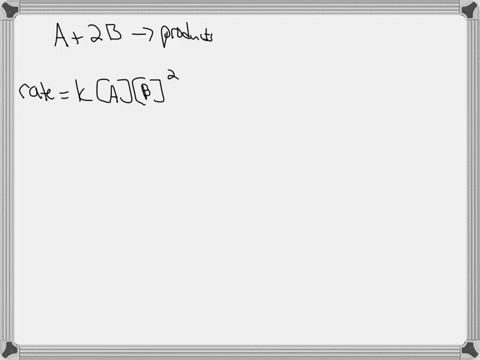 the-reaction-a-2b-products-has-been-found-to-have-the-rate-law-rate-ka-b2-while-holding-the-concentration-of-a-constant-the-concentration-of-b-is-increased-from-x-to-3x-predict-by-what-facto-28022