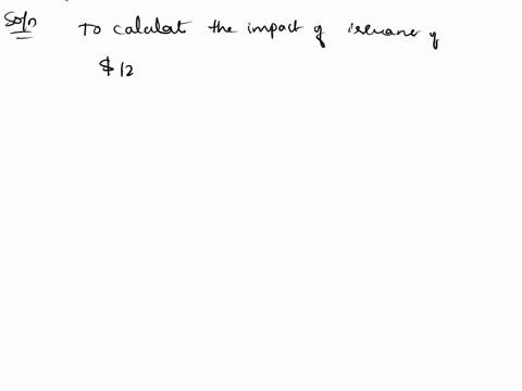 consider-a-company-with-the-following-income-statement-in-millions-operating-income-4259-net-interest-exp-850-ebt-340909-income-tax-expense-6818-net-income-27272-11-consider-the-impact-of-th-96904