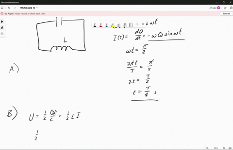 a-capacitor-and-an-inductor-connected-in-series-have-a-period-of-oscillation-given-by-t-at-the-time-t0-the-capacitor-has-its-maximum-charge-part-a-in-terms-of-t-what-is-the-first-time-after-20358