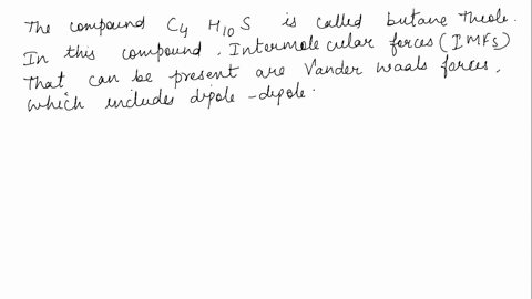 what-is-strongest-imf-present-in-the-following-compound-c4h10s-83076