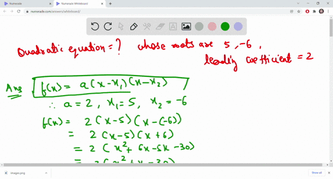 write-the-quadratic-equation-whose-roots-are-5-and-6-and-whose-leading-coefficient-is-2-use-the-letter-x-to-represent-the-variable-12784