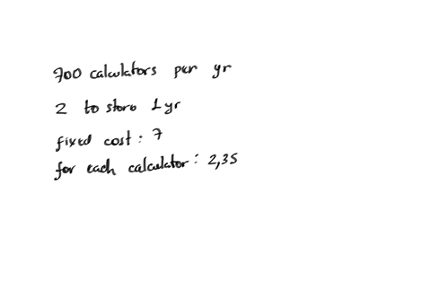 a-retail-outlet-for-calculators-sells-700-calculators-per-year-costs-s2-t0-store-one-calculator-for-year-to-reorder-there-fixed-cost-of-s7-plus-5235-for-each-calculator-how-many-times-per-ye-56077