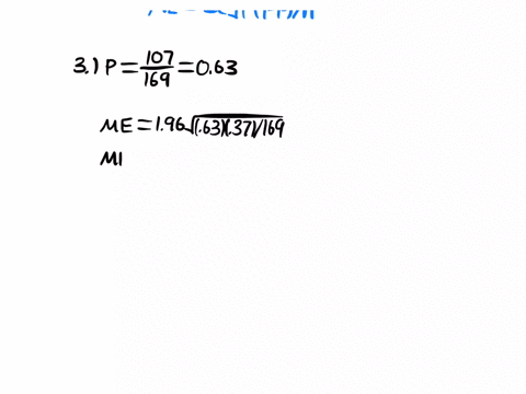 find-the-margin-of-error-for-the-95-confidence-interval-used-to-estimate-the-population-proportion-3-n-169x-107-4-in-a-cllnlcal-test-wllh-2353-subjects-1136-showed-improvement-from-ihe-treat-76224