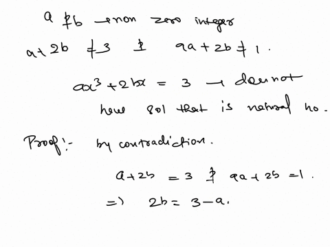 b-proposition-for-all-nonzero-integers-and-b-if-a-2b-3-and-9a-2b-then-the-equation-ax3-2bx-3-does-not-have-a-solution-that-is-natural-number-proof-we-will-use-proof-by-contradiction_-lel-us-09306