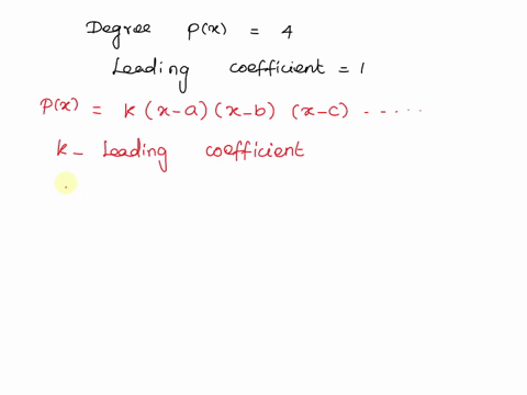 write-a-polynomial-equation-px-in-factored-form-given-the-following-requirements-degree-4-leading-coefficient-1-zeros-at-10-40-and-20-y-intercept-at-024-20398
