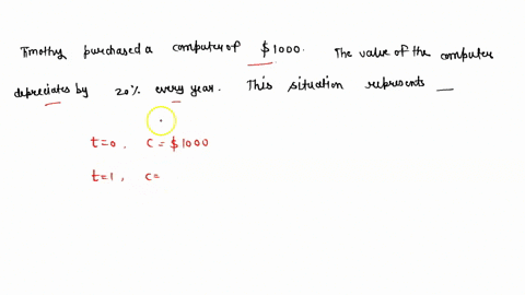 timothy-purchased-a-computer-for-1000-the-value-of-the-computer-depreciates-by-20-every-year-this-situation-represents
