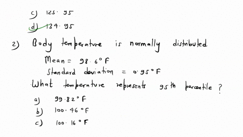 1-iq-test-scores-are-normally-distributed-with-a-mean-of-100-and-a-standard-deviation-of-15-find-the-x-score-that-corresponds-to-a-z-score-of-233-a-14235-b-13955-c-12595-d-13495-2-the-body-t-38738