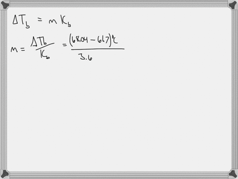 what-would-be-the-molar-mass-of-a-compound-if-621-g-of-it-dissolved-in-240-g-of-chloroform-forms-a-solution-that-has-a-boiling-point-of-6804-c-the-boiling-point-of-pure-chloroform-is-617-c-a-89134