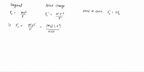 which-of-the-following-changes-would-double-the-centripetal-force-necessary-to-keep-an-object-moving-with-uniform-circular-motion-for-each-statement-select-either-yes-or-no-quarter-the-radiu-49408