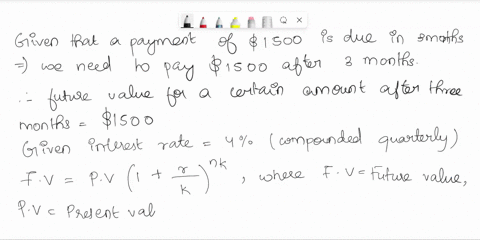 5a-payment-of-1500-is-due-in-three-months_-find-the-equivalent-value-at-nine-months-if-the-interest-rate-is-4-compounded-quarterly-a-s1500-c-s1560-b-s1530-d-s1470-05244