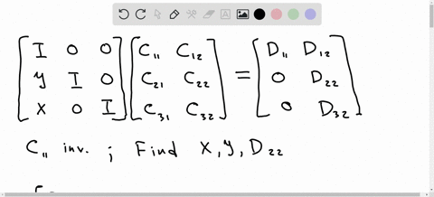 1-suppose-c11-is-an-invertible-matrix-find-the-matrix-xand-y-such-that-the-product-below-has-the-form-indicated-also-compute-dzz-c11-c12-d11-d1z-c21-c22-dz2-c31-c32-d3z-here-is-the-identity-53063