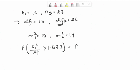 if-s_12-and-s_22-represent-the-variances-of-independent-random-samples-of-size-n_116-and-n_227-taken-06354