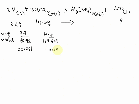 2als-3cuso4aq-al2so43aq-3cus-2-according-to-the-reaction-in-question-1-above-how-many-grams-of-solid-copper-will-theoretically-be-produced-when-22-g-of-aluminum-are-reacted-with-144-g-of-cop-31725