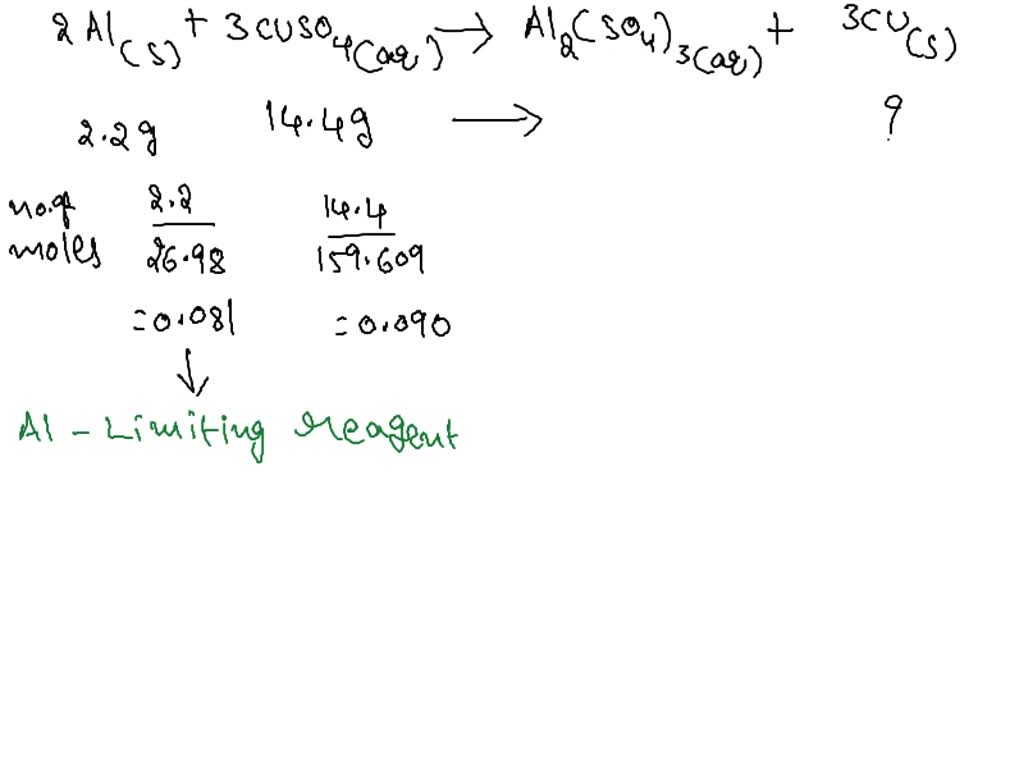 SOLVED If we have 0.572 grams of aluminum and 3.029 grams of copper(II