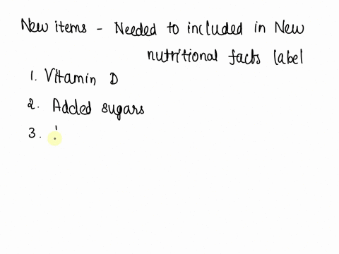 question-32-the-new-nutriton-facts-label-2018-requirement-include-tnese-new-items-were-not-an-previous-label-vit-d-fiber-larger-font-for-servings-per-container-nt-d-added-sugars-serving-per-60009