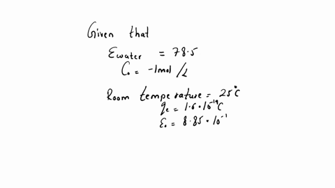 out-of-5-points-consider-the-following-system-a-microchannel-filled-with-monovalent-salt-dissolved-in-water-ewater785-and-co-01-moll-assuming-that-the-system-is-at-room-temperature-252c-what-01708