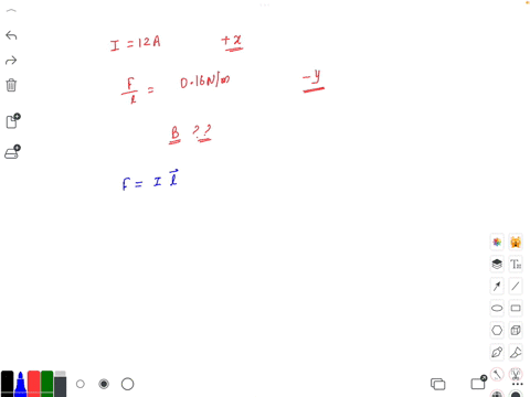 a-current-i-12-a-is-directed-along-the-positive-x-axis-and-perpendicular-to-a-magnetic-field-a-magnetic-force-per-unit-length-of-016-nm-acts-on-the-conductor-in-the-negative-y-direction-calc-88686