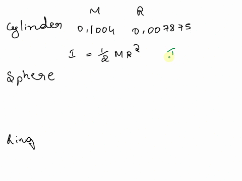 calculate-the-moment-of-inertia-for-several-objects-use-the-vernier-to-measure-the-different-radius-precision-on-radius-000smm-mass-01-g-formula-for-moment-of-inertia-kgm-calculated-value-fo-39017
