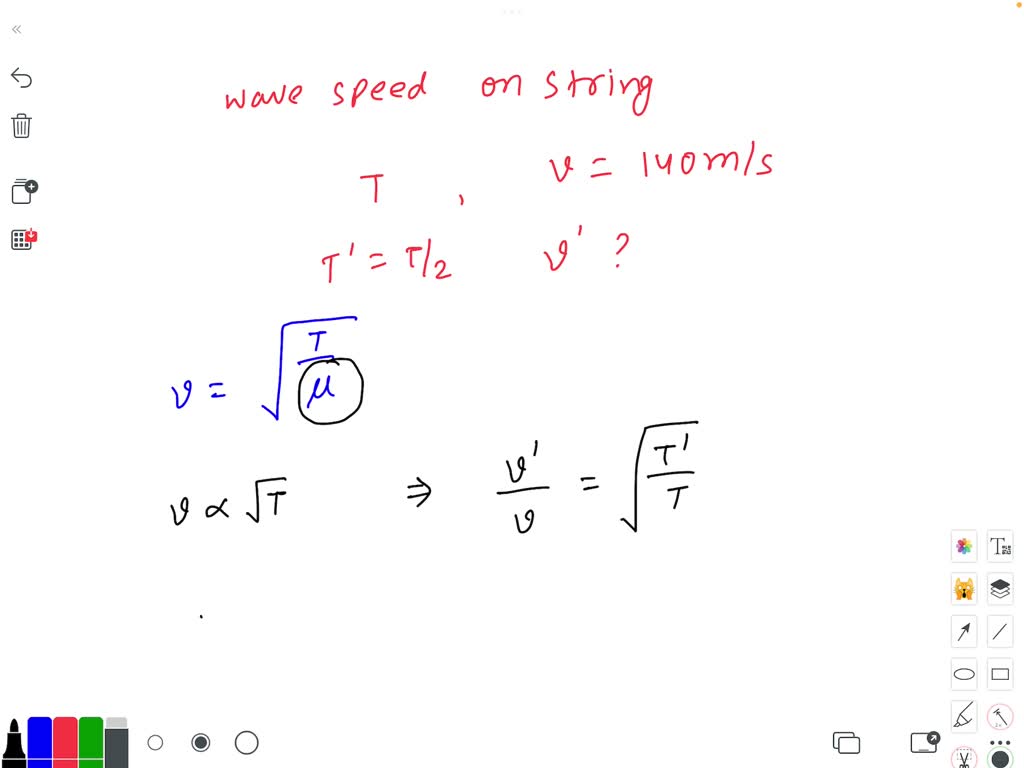 SOLVED The wave speed on a string under tension is 140 m/s What is the