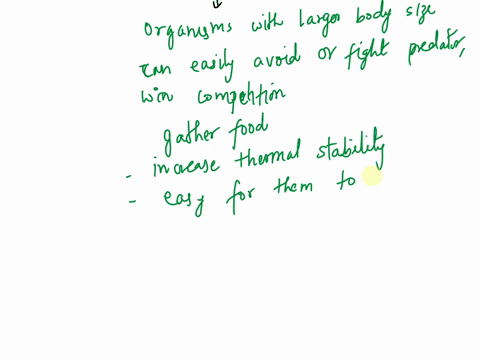 copes-rule-postulates-that-animals-tend-to-increase-in-size-over-evolutionary-time-a-primary-basis-for-this-theory-is-due-to-the-proposed-advantages-of-having-a-larger-body-size-what-are-som-86932