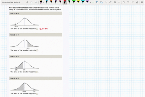 find-each-of-the-shaded-areas-under-the-standard-normal-curve-using-a-ti-84-calculator-round-the-answers-to-four-decimal-places-part-1-of-4-231-the-area-of-the-shaded-region-is-part-2-of-4-0-90434