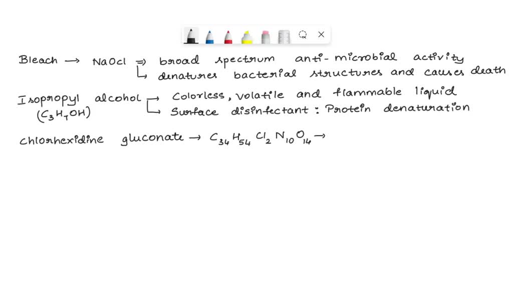 SOLVED 5. Look up the chemical formulas for bleach, isopropyl alcohol