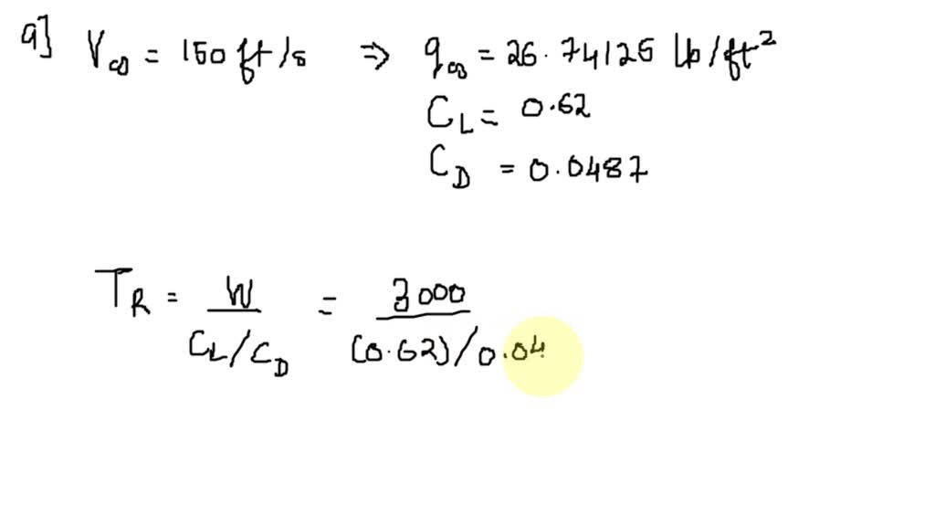 VIDEO solution: Theory of Flight 2 Consider an airplane patterned after ...