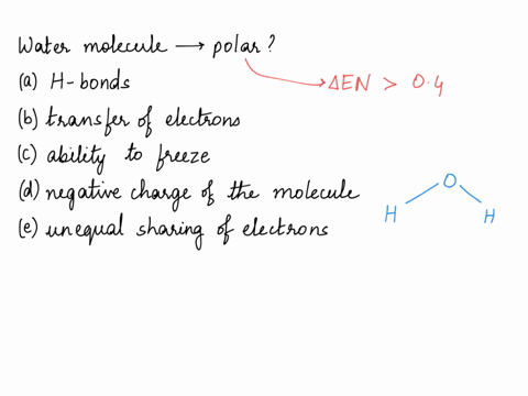 1point-water-molecule-as-shown-here-is-polar-because-of-h-h-hydrogen-bonds-he-iranster-0l-olectrons-ils-abilllty-l0-areczo-the-negative-charge-0f-tho-molecula-unequal-isharing-electrons-prev-18832
