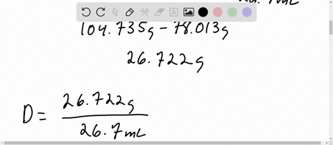 in-this-experiment-you-will-measure-the-density-of-a-liquid-and-a-solid-object-be-sure-to-record-all-of-your-measurements-with-the-correct-degree-of-precision-and-perform-your-calculations-p-50738