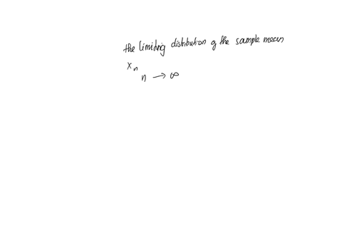 let-x_n-denote-the-mean-of-a-random-sample-of-size-n-from-a-distribution-that-is-nleftmu-sigma2right-45296