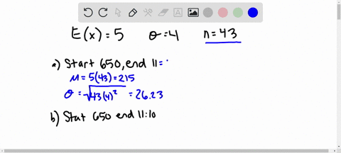 there-are-43-students-in-an-elementary-statistics-class-on-the-basis-of-years-of-experience-the-instructor-knows-that-the-time-needed-to-grade-a-randomly-chosen-first-examination-paper-is-a-23287