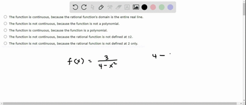determine-whether-the-function-is-continuous-on-the-entire-rea-number-line-explain-your-reasoning-fx-4-_-the-function-is-continuous_-because-the-rational-functions-domain-is-the-entire-real-55016