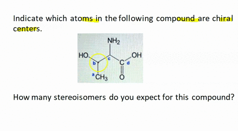 indicate-which-atoms-in-the-following-compound-are-chiral-centers-ho-oh-provide-a-list-of-letters-without-spacing-alphabetize-your-list-abcd-chiral-centers-how-many-stereoisomers-do-you-expe-48104